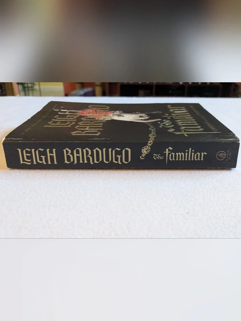 The Familiar Leigh Bardugo Paperback